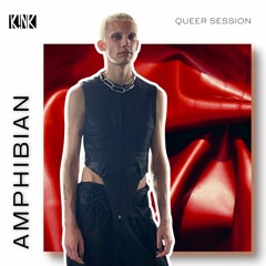 Queer Session #005- Amphibian