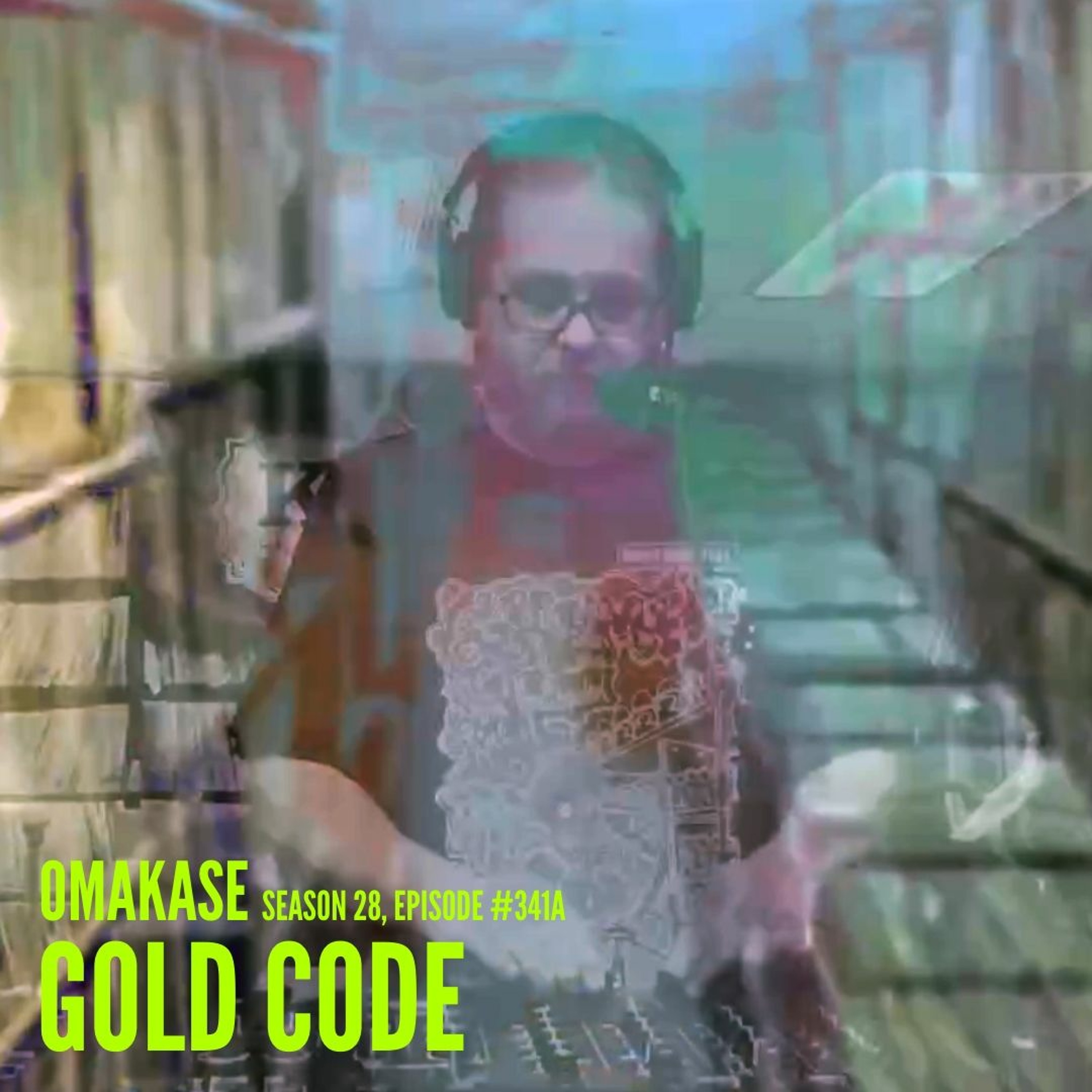 OMAKASE #341a, GOLD CODE episode artwork