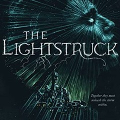 (PDF Download) The Lightstruck (The Darkening, #2) By Sunya Mara