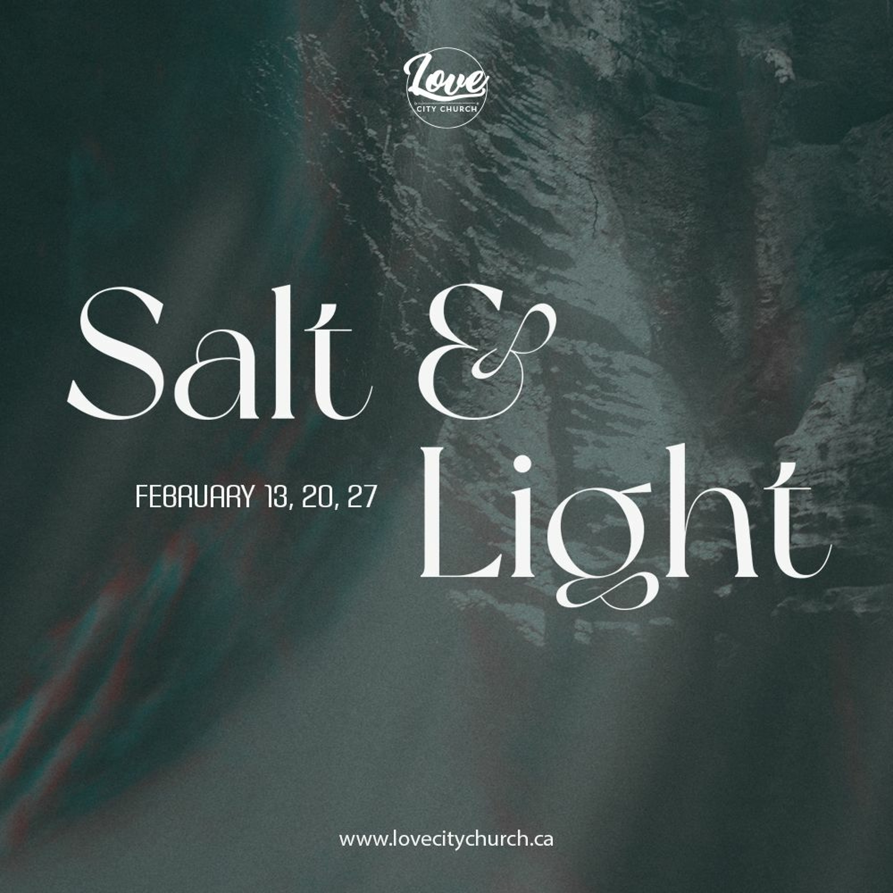 Salt + Light | Week 1 | Salt of the Earth | February 13 2022 episode artwork