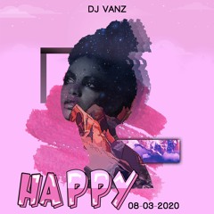 Mixset - Happy Women's day 8/3 - DJ Vanz
