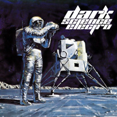 Dark Science Electro - Episode 819 - 5/30/2025