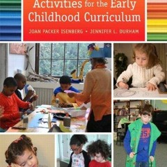 DOWNLOAD Creative Materials and Activities for the Early Childhood Curriculum