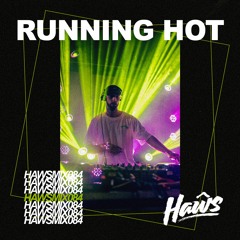 HAWSMIX084 / Running Hot