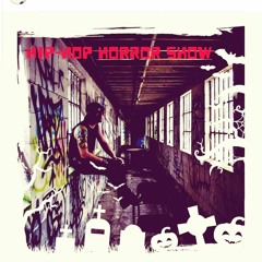 The Hip Hop Horror