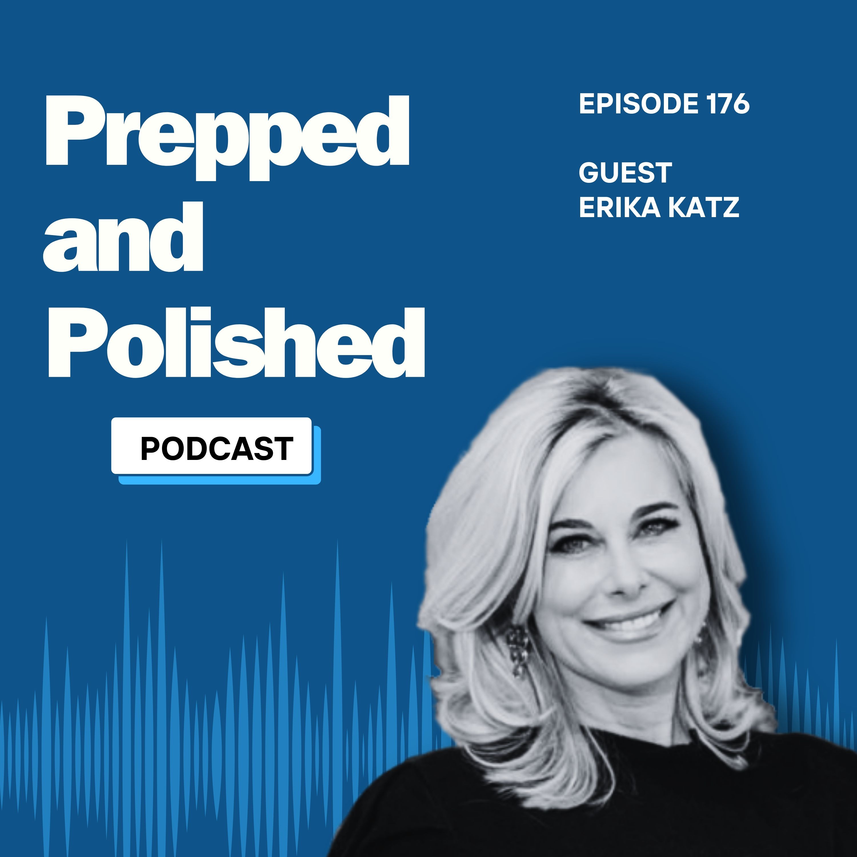 Prepped and Polished Podcast