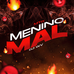 MTG MENINO MAL (feat. MC Teteu, Mc Magrinho & OneMusic)