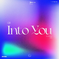 CB - Into You