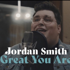 Great You Are  Jordan Smith