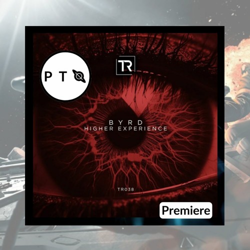 PREMIERE: Byrd - Transform And Experience [Techniche Recordings]