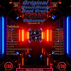 Minimal Tech Mix | Stream #38 | Original HouseHeads Friday Takeover Raid Train 55