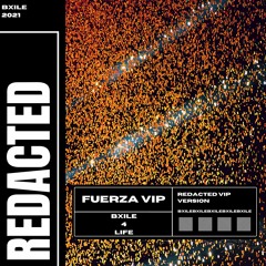 REDACTED - FUERZA [VIP]