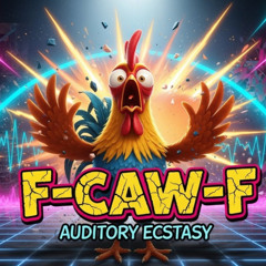 F-Caw-F