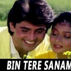 Bin Tere Sanam