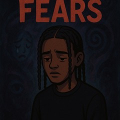 Fears