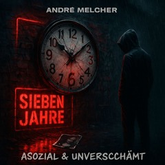 Sieben Jahre (Heftige Mische)