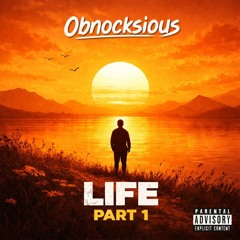 LIFE PART 1