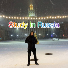 الحلقة _٦٥ خطوات السفر للدراسة في روسيا