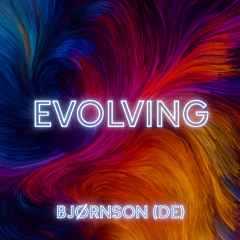 Evolving