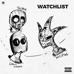 Watchlist (ft. Punkstar + Trebor) (p. ACZF)