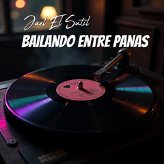 Bailando Entre Panas