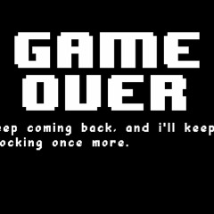 Help From The Void OST Phase 2 Game Over