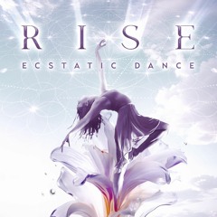 RISE Ecstatic Dance Alchemy - Ubud Bali. 24 Nov