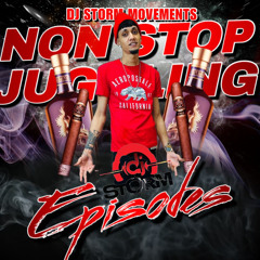 Dj Storm Non Stop Juggling Ep #5 (Ruff Up Di Bassline)