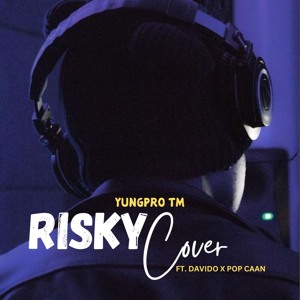 Yungpro TM - Risky Cover