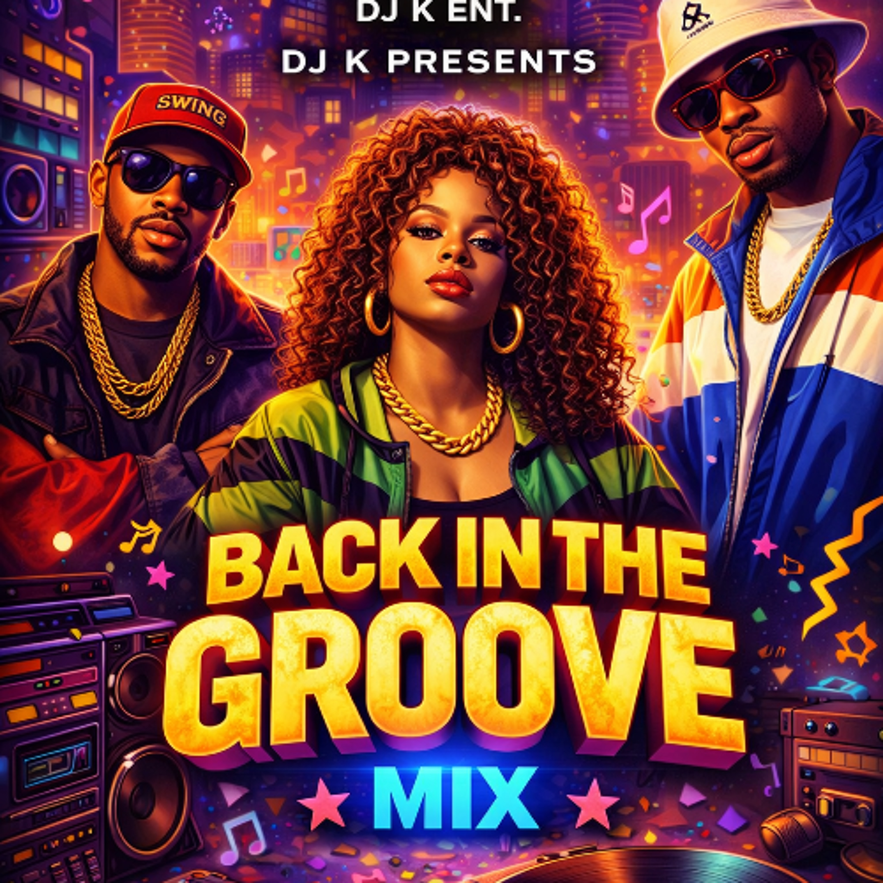 DJ  K PRESENTS BACK IN THE GROOVE MIX