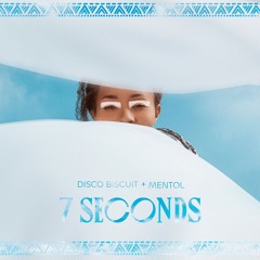 Disco Biscuit & Mentol - 7 Seconds - Mentol