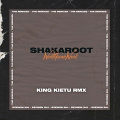 Wontgwanwork (King Kietu Remix)