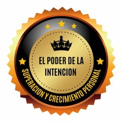 EL PODER DE LA INTENCION  - EXT 143