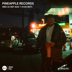 Pineapple Records - 24 September 2025