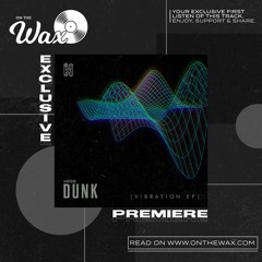 OTW Premiere: Dunk - Polarize [inHabit Recordings]