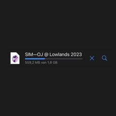 SIM—OJ @ Lowlands 2023