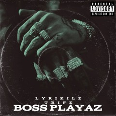 Boss Playaz (feat. Juvenile & Lil' Flip) - Produced By Lyrikile Trife