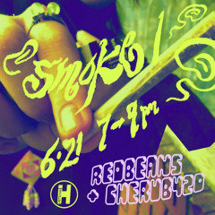 Smoke 1 w/ Cherub420 & Redbeans | Live on HydeFM | 06/21/2022
