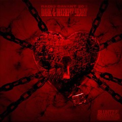 Radio Savant 20 - Dark & Decrepit Heart
