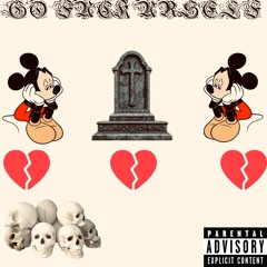 GO FUCK URSELF (Prod. camsostatic)