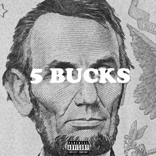 KIL - 5 BUCKS (Prod. by KIL)