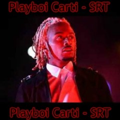 Playboi Carti - SRT