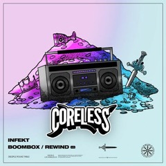 Infekt - Rewind (Coreless Remix) #DiscipleRemixComp2