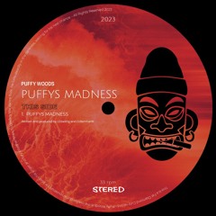 Puffy Woods - Puffys Madness