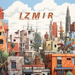 IZMIR (SANS & Imei Ho EDIT).mp3