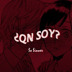 ¿Qn soy? w/ Omnis Vos Scio