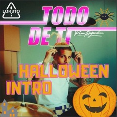 Rauw Alejandro - Todo de ti (HALLOWEEN 2021 HYPE INTRO) LOR3TO Dj