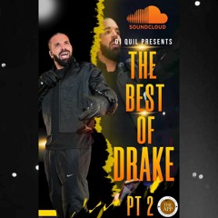 The Best Of Drake Mix Pt 2