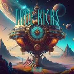 DJ ZER09 - Time Kicks