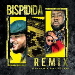 Bispidida remix- Alan Cave x Ti kod x DjKc305.mp3